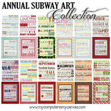 Annual Subway Art Collection PRINTABLES {Discounted Bundle}-My Computer is My Canvas