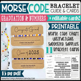 MORSE CODE BRACELET Printable Bundle {GRADUATION & Numbers} + Editable Bracelet Card