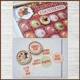 Thanksgiving Bottle Cap Countdown PRINTABLE {Clearance}-My Computer is My Canvas