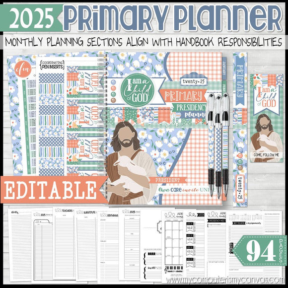 2025 PRIMARY PRESIDENCY PLANNER Printable (EDITABLE)