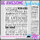 BE AWESOME Subway Art PRINTABLE