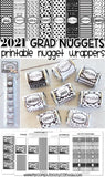 Class of 2021 Graduation Nugget Wrappers PRINTABLE