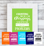 "Counting Our Blessings" Quote {PRES. NELSON} 5x7 FREEBIE