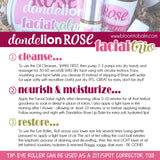 "DANDELION ROSE" Premium Facial Collection