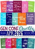 General Conference Quotes {APR 2026} FREEBIE