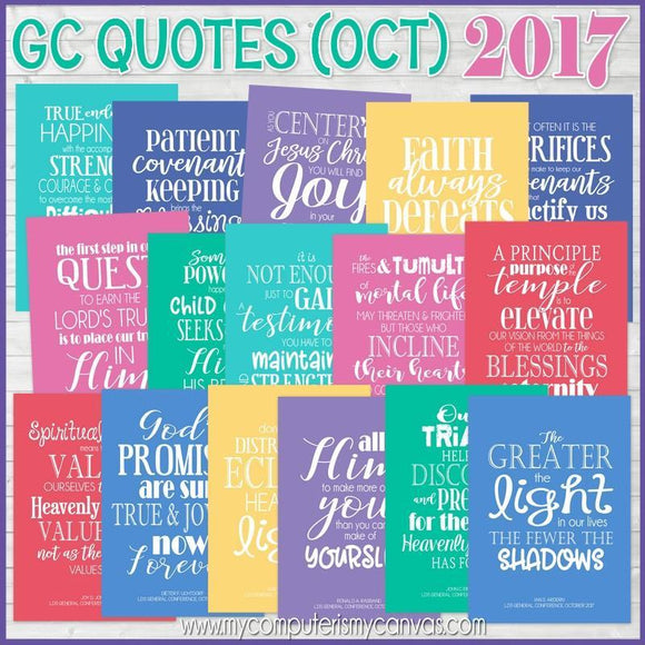 General Conference Quotes {October 2017} FREEBIE-My Computer is My Canvas