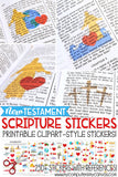 NEW TESTAMENT Scripture Stickers {Clipart Style} PRINTABLE